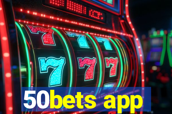 50bets app